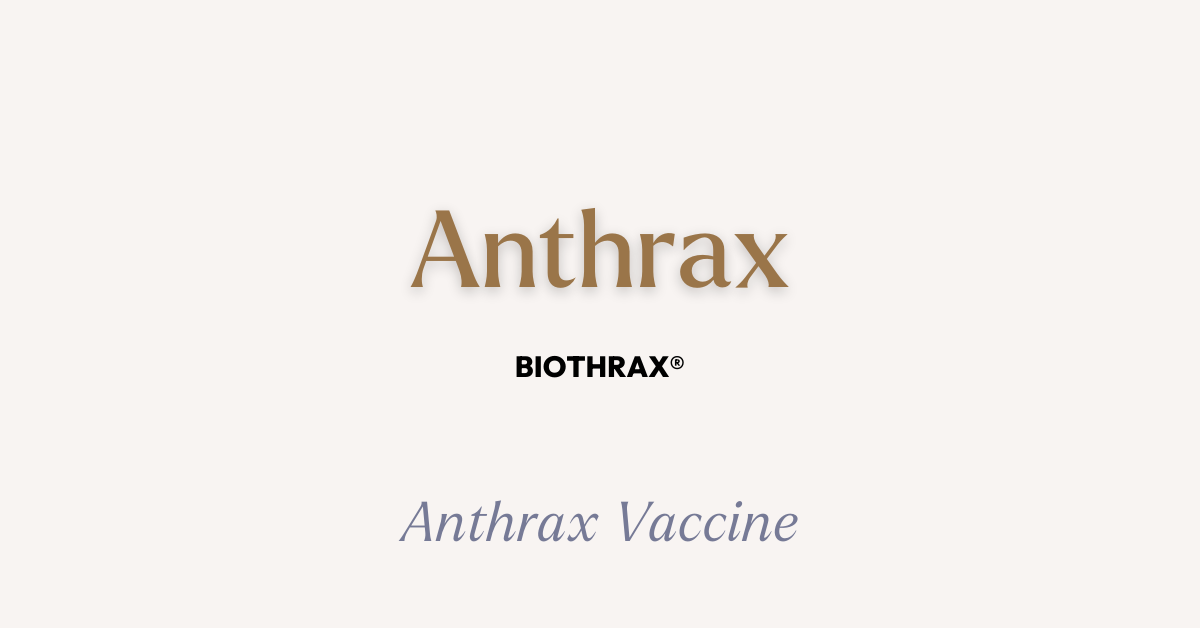 Anthrax Vaccine