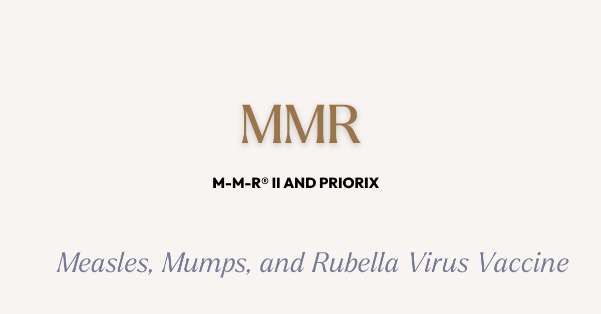 MMR Vaccines