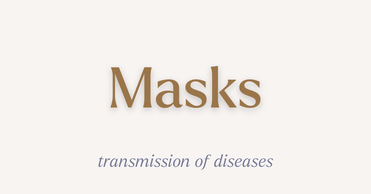 Masks